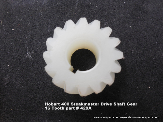 Hobart Steakmaster Models 400-401 Drive Shaft 16 Tooth Gear Part 612A Steakmaster model 400 Shown On