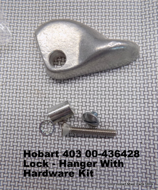 Hobart 403 Steakmaster 00-436428 Hanger Lock With Hardware Kit